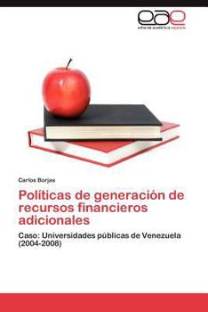 Paperback Politicas de Generacion de Recursos Financieros Adicionales [Spanish] Book