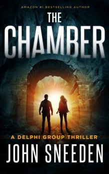 The Chamber (Delphi Group Thriller) - Book #5 of the Delphi Group