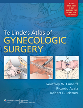 Hardcover Te Linde's Atlas of Gynecologic Surgery Book