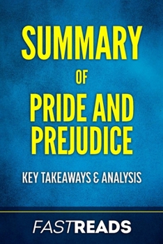 Paperback Summary of Pride and Prejudice: Includes Key Takeaways & Analysis Book