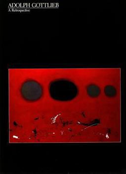 Paperback Adolph Gottlieb: A Retrospective Book