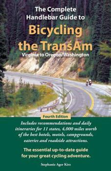 Paperback The Complete Handlebar Guide to Bicycling the Transam Virginia to Oregon/Washington Book