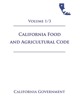 Paperback California Food and Agricultural Code [FAC] 2021 Volume 1/3 Book
