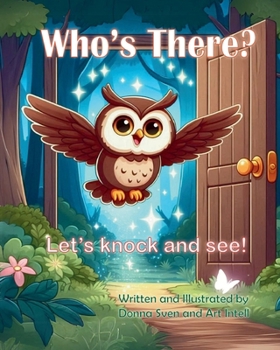 Who's There?: Let's knock and see!