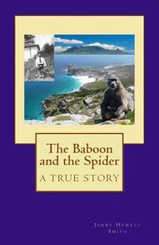 Paperback The Baboon and the Spider Book