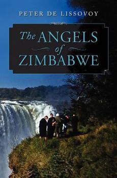 Paperback The Angels of Zimbabwe Book
