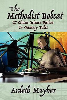 Paperback The Methodist Bobcat and Other Tales Book