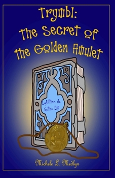 Paperback Trymbl: The Secret of the Golden Amulet Book