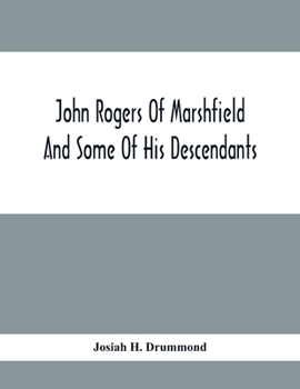 Paperback John Rogers Of Marshfield And Some Of His Descendants Book