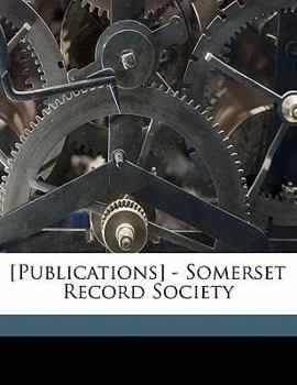 Paperback [publications] - Somerset Record Societ, Volume 5 Book