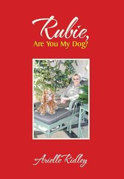 Hardcover Rubie, Are You My Dog? Book