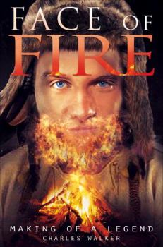 Paperback Face of Fire: Making of a Legend Book