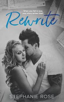 Rewrite - Book #1 of the Never Too Late