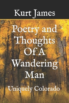 Paperback Poetry and Thoughts Of A Wandering Man Book