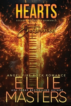 Hearts Entwined - Book #5 of the Angel Fire