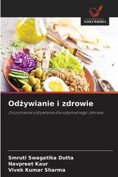 Odzywianie i zdrowie (Polish Edition)