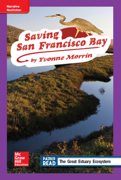 Spiral-bound Reading Wonders Leveled Reader Saving San Francisco Bay: Ell Unit 2 Week 3 Grade 4 Book
