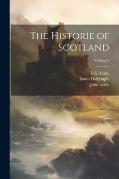 Paperback The Historie of Scotland; Volume 2 Book