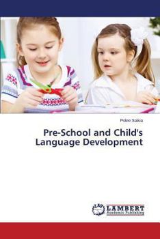 Paperback Pre-School and Child's Language Development Book