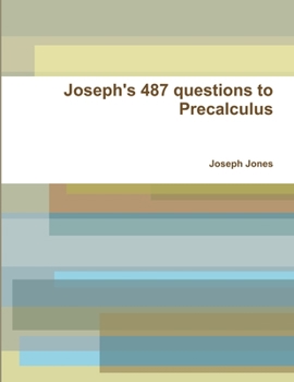 Paperback Joseph's 487 questions to Precalculus Book