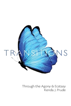 Paperback Transitions: Through the Agony & Ecstasy Book