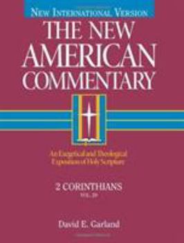 Hardcover 2 Corinthians: An Exegetical and Theological Exposition of Holy Scripture Volume 29 Book