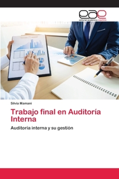Paperback Trabajo final en Auditoría Interna [Spanish] Book