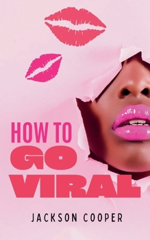 Paperback How to Go Viral Book