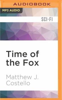 Time of the Fox (Time Warrior #1) - Book #1 of the Time Warrior