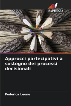 Paperback Approcci partecipativi a sostegno dei processi decisionali [Italian] Book