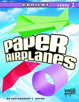Library Binding Paper Airplanes, Copilot Level 2 Book