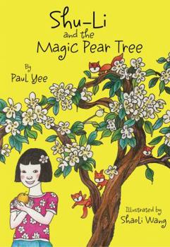 Paperback Shu-Li and the Magic Pear Tree Book