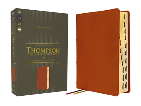 Leather Bound Esv, Thompson Chain-Reference Bible, Genuine Leather, Calfskin, Tan, Red Letter, Thumb Indexed Book