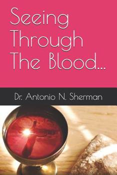 Seeing Through The Blood...: "Red,But White As Snow"