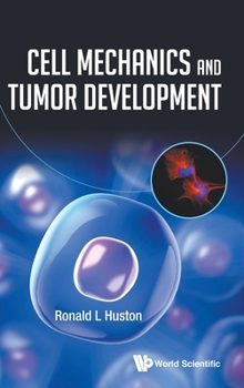 Hardcover Cell Mechanics and Tumor Development Book