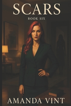 Paperback Scars: Live and Learn, Book Six Book