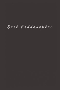 Paperback Best Goddaughter: Lined Journal, Lined Notebook, Gift ideas Notepad Book