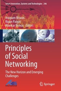 Paperback Principles of Social Networking: The New Horizon and Emerging Challenges Book