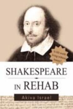 Paperback Shakespeare in Rehab Book