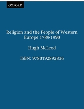 Paperback Religion and the People of Western Europe 1789-1989 Book