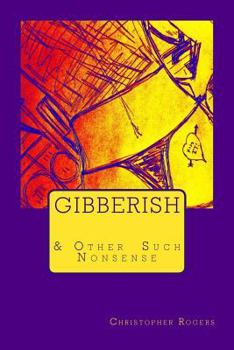 Paperback Gibberish & Other Such Nonsense Book