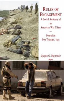 Hardcover Rules of Engagement?: A Social Anatomy of an American War Crime in Iraq: Operation Iron Triangle, Iraq Book