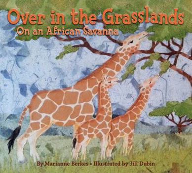 Paperback Over in the Grasslands: On an African Savanna Book