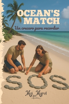Paperback Ocean's Match: Un crucero para recordar [Spanish] Book