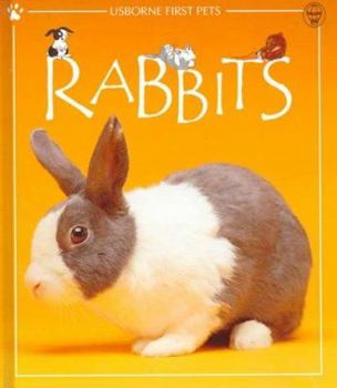 Rabbits (First Pets) - Book  of the Usborne First Pets