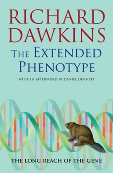 Paperback The Extended Phenotype: The Long Reach of the Gene Book