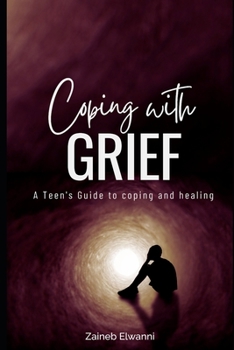 Paperback Coping with greif: A teen's guide to coping and healing Book