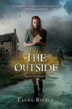 The Outside - Book #2 of the Hallowed Ones