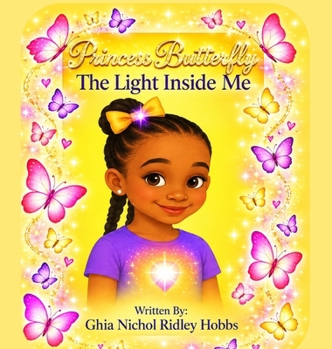 Princess Butterfly The Light Inside Me