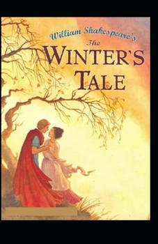 Paperback The Winter's Tale: A shakespeare's classic illustrated edition Book
